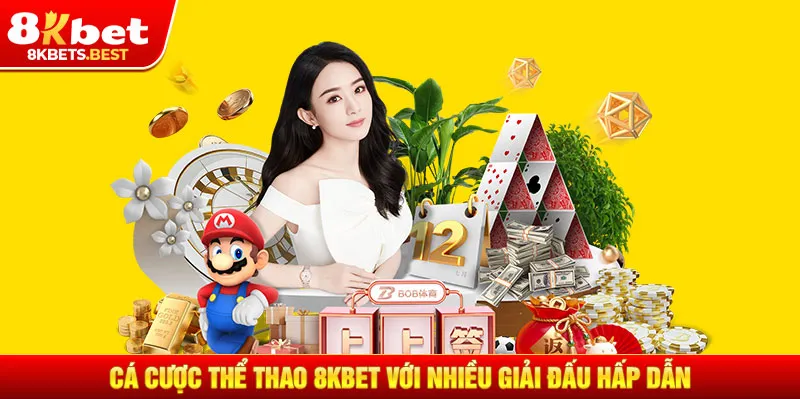 Cá cược thể thao 8KBET với nhiều giải đấu hấp dẫn